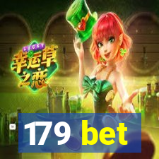 179 bet